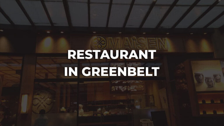 best restaurant in greenbelt philippines
