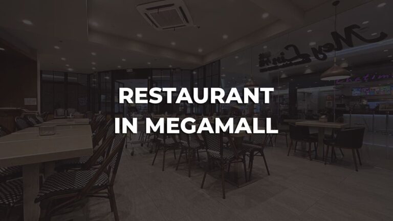 best restaurant in megamall philippines