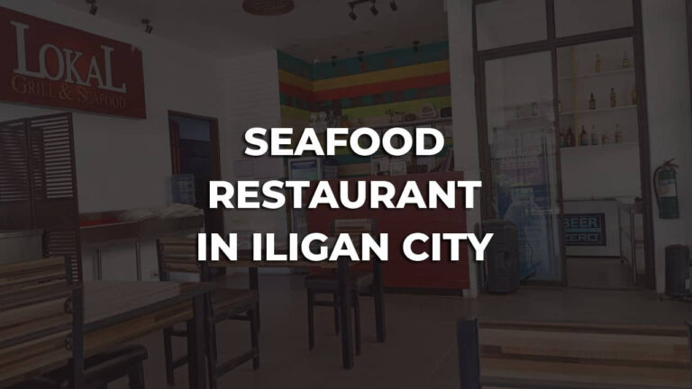 comfortable seafood restaurant in iligan city philippines