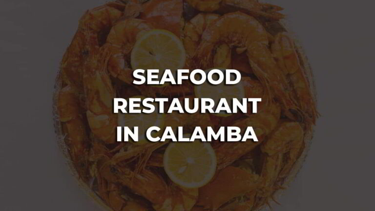tastiest seafood restaurant in calamba philippines